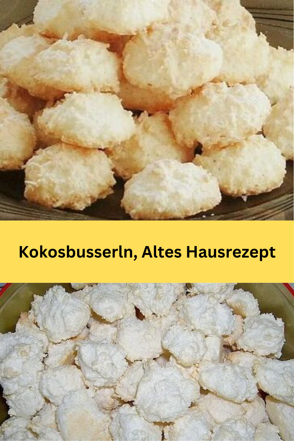 Kokosbusserln, Altes Hausrezept - American News Paperreps